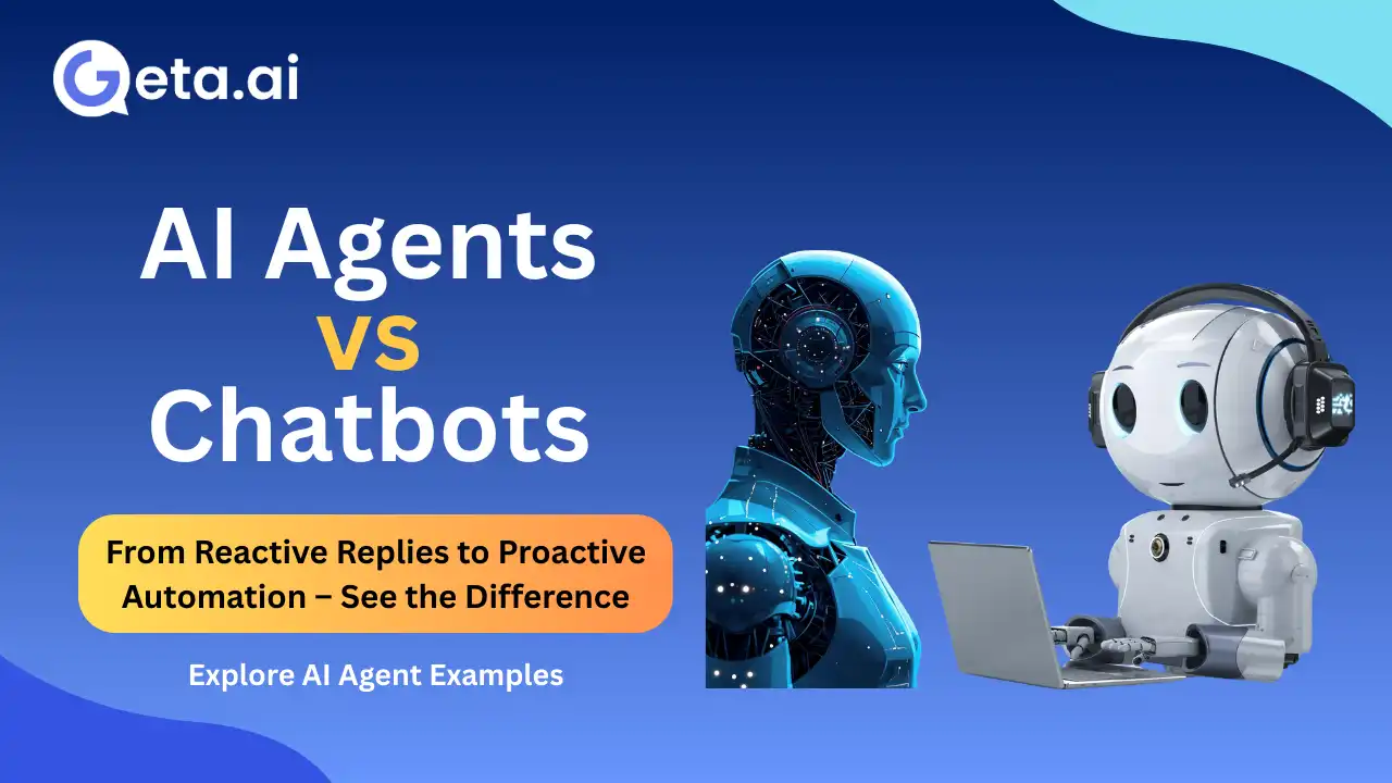 AI Agents vs Chatbots